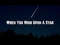 Meaghan Martin - When You Wish Upon A Star (Lyrics)
