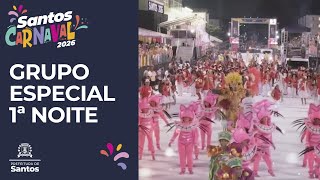 Carnaval 2026 - Grupo Especial - 1ª noite