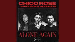 Alone Again (feat. Afrojack &amp; Mougleta) (Extended Mix)