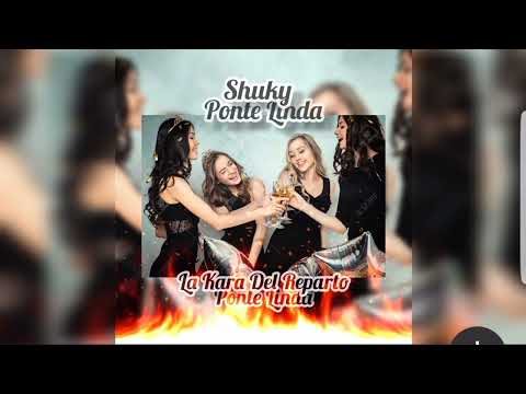SHUKY_LKR - PONTE LINDA ( audio oficial )