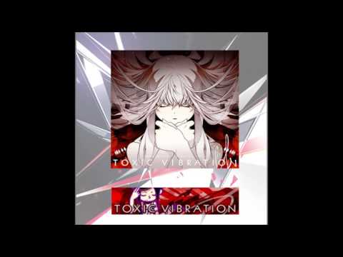 TOXIC VIBRATION / SOUND HOLIC Vs. T.Kakuta feat. YURiCa (extend ver.)
