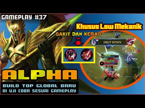 BUILD TOP GLOBAL ALPHA SAKIT DAN KUAT - TUTORIAL ALPHA OFFLANE - MOBILE LEGENDS