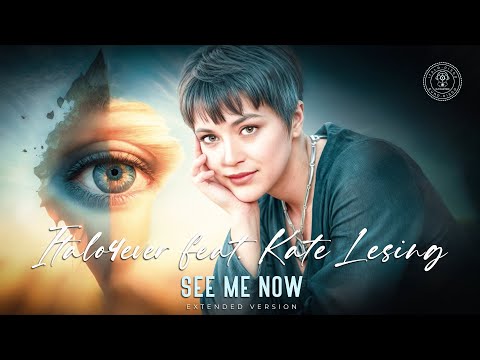 Italo4ever Feat. Kate Lesing - See Me Now • Extended Version •