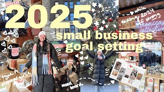 preparing for 2025 as a small business owner while doing a 52-day holiday market😅 /2025 goal setting