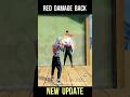 Finally!! Red Damage Back 🔥 New Update