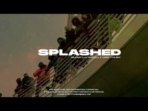 [FREE] OBLADAET x LIL KRYSTALLL x AARNE Drill type beat - "Splashed"