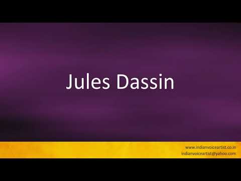 How to pronounce "Jules Dassin".
