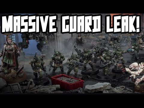 MASSIVE GUARD LEAK! New Kasrkins, Commissar, Cadian Veterans! THIS IS AMAZING
