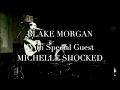Miles East on Drums for Blake Morgan w/special guest Michelle Shocked