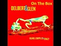 More and More, Less and Less -Delbert McClinton & Glen Clark
