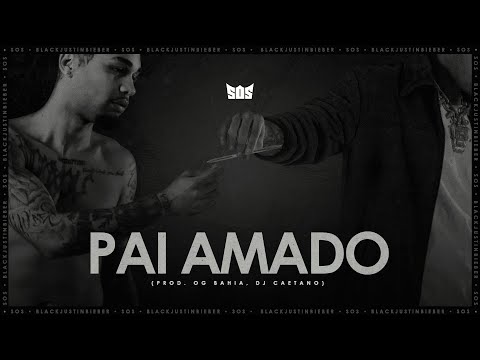 6. Sos - PAI AMADO (Prod. OG Bahia, DJ Caetano)