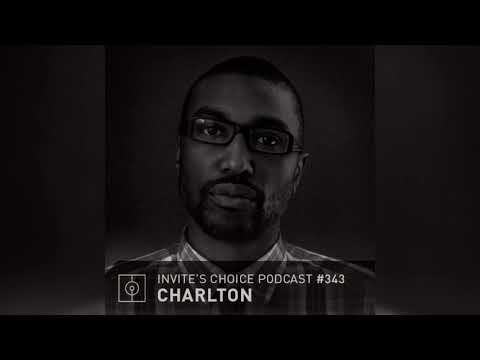 Invite's Choice Podcast 343 - Charlton