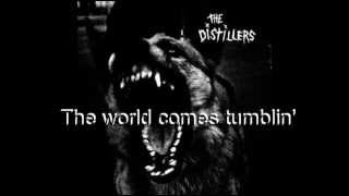 The Distillers -The world Comes Tumblin&#39; Down