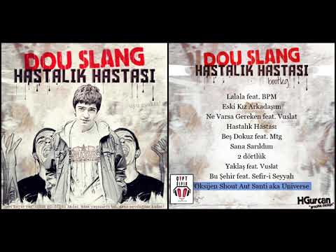 Dou Slang out Santi aka Universe-Oksijen Shout