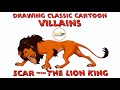 Let S Talk About Drawing Cartoon Villains Scar