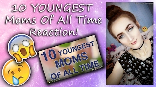 10 YOUNGEST Moms Of All Time Reaction!!! 😢😲 