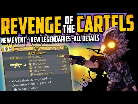 REVENGE OF THE CARTELS - All Details - NEW LEGENDARIES, ANOINTMENTS & Much More - Borderlands 3