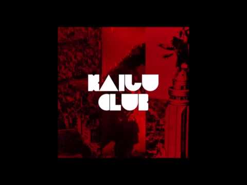 Kaiju Club - Welcome to the Club EP