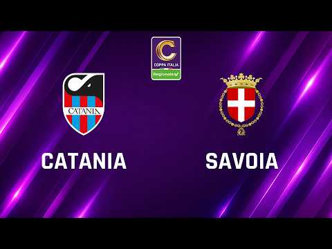 Catania - Savoia 0-3 | Coppa Italia Serie C Regionale | Gli Highlights