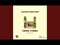 Good Vibes