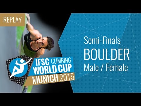 IFSC Climbing World Cup Munich 2015 - Bouldering - Semi-Finals - Male/Female