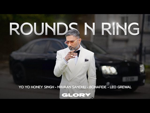 Rounds N Ring Lyrics English Translation – Yo Yo Honey Singh | Navaan Sandhu