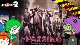 【L4D2実況】世界一過激な映画撮影#3～ザ・パッシング編【雑団】