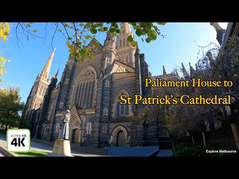 [Caminhada em 4K] Casa do Parlamento até a Catedral de São Patrício | Explore Melbourne