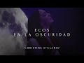 Ecos En La Oscuridad