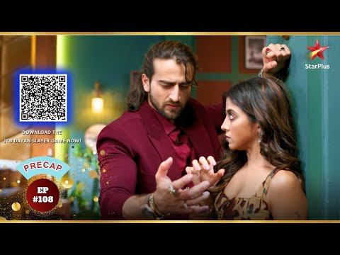 Gauri Vs Davansh!| Ep.108 | Highlights | Jaadu Teri Nazar - Dayan Ka Mausam | Mon-Sun | 7:30PM