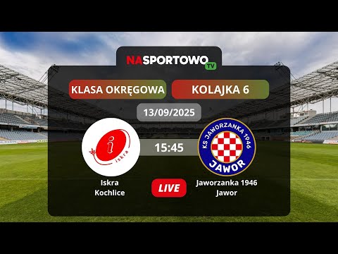 Iskra Kochlice - Jaworzanka 1946 Jawor 6. kolejka - Legnicka Klasa Okręgowa 2025/26