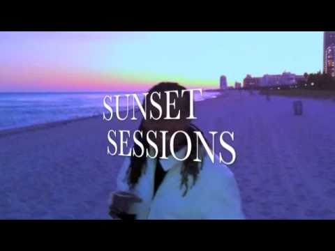 Sunset Sessions 2.1 Featuring Gibril Da African
