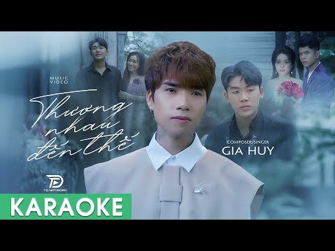 Thương Nhau Đến Thế Gia Huy Karaoke - thuong nhau den the nhung chi la da tung Karaoke