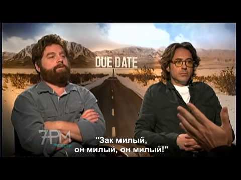Robert Downey Jr & Zach Galifianakis  interview (Due Date 2010) - русские субтитры