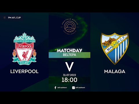 AFL CUP 5 tur LIVERPOOL -   MALAGA