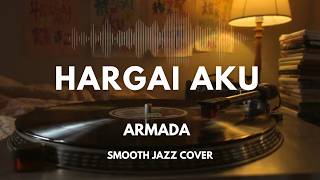 Download lagu Hargai Aku - Armada | Smooth Jazz Cover by The Vinyl mp3