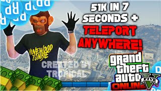 GTA 5 ONLINE -HOW TO GET 51K IN 7 SECONDS AND TELEPORT ANY WHERE GLITCH AFTER PATCH 1.40