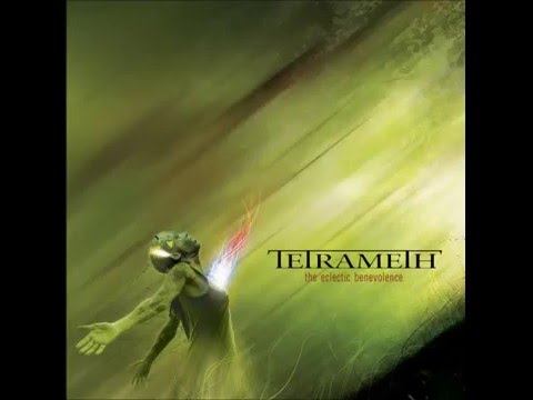 Tetrameth - The Eclectic Benevolence [Full Album HD] 2010