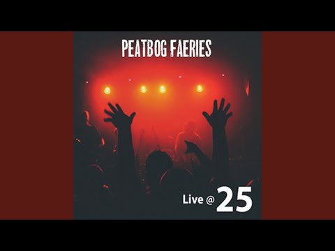 download lagu mp3 mp4 Peatbog Faeries Live 25, download lagu Peatbog Faeries Live 25 gratis, unduh video klip Peatbog Faeries Live 25