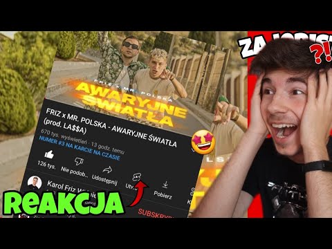 🎶 REAKCJA NA FRIZ x MR. POLSKA - AWARYJNE ŚWIATAŁA 🎶