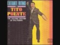 Tito Puente - A gozar timbero