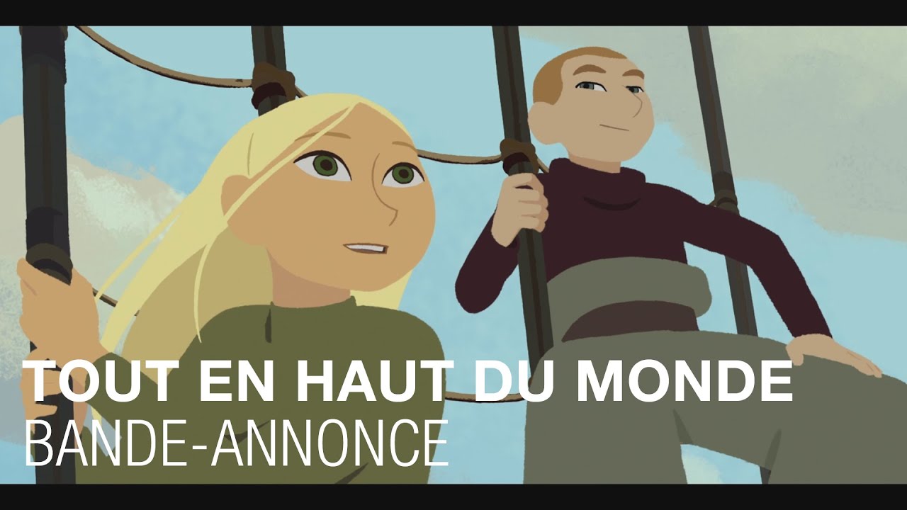 Miniature de la vidéo Tout en Haut du Monde - Bande Annonce VF du film Tout en haut du monde