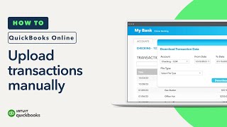 How to upload transactions manually to QuickBooks Online