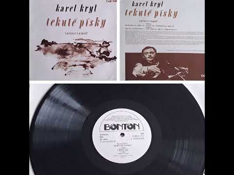 Karel Kryl - LP-Tekuté písky  1-Tekuté písky