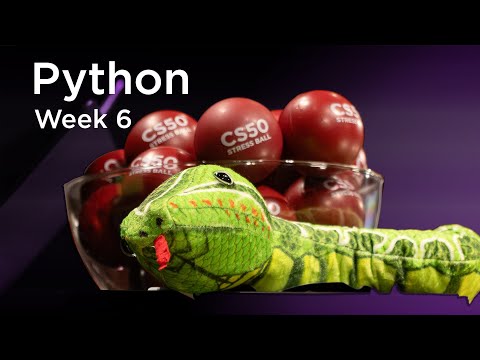 CS50x 2026 - Lecture 6 - Python