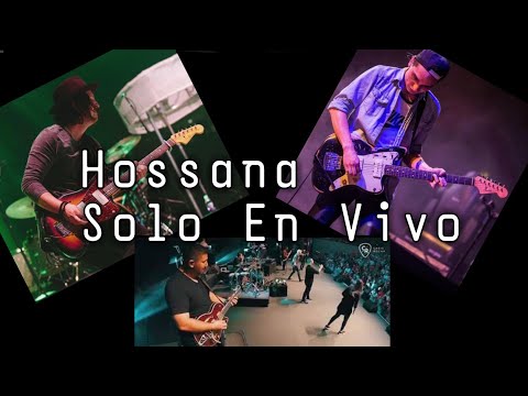 🔥Justin Loose | Chris Rocha | Danny Hinojosa🔥 | Hossana Marco Barrientos | Guitar Solo*