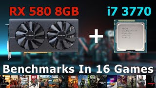 Video thumbnail for i7 3770 + RX 580 8GB (2048SP) - Test In 16 Games by Benchmark Enthusiast