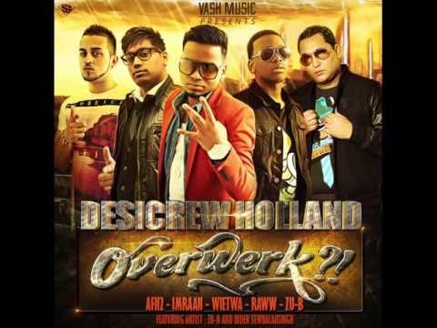 DESI CREW HOLLAND - OVERWERK (VASHMUSIC PRESENTS VOL.3. DEMO)