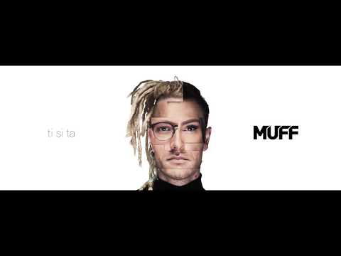 MUFF - Ti Si Ta (Official Audio)