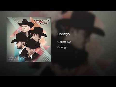 Contigo - Calibre 50